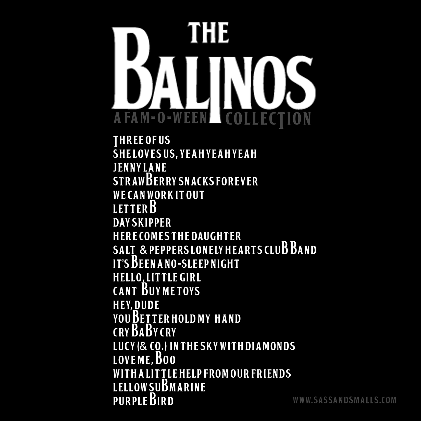 The Balinos aka The Beatles Fam-o-ween Album Collection www.sassandsmalls.com
